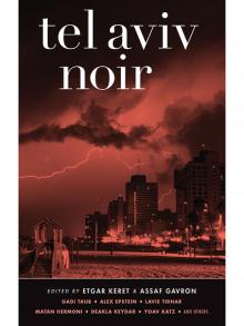 Tel Aviv Noir Read online