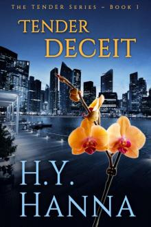 TENDER DECEIT (Mystery Romance): The TENDER Series ~ Book 1 Read online