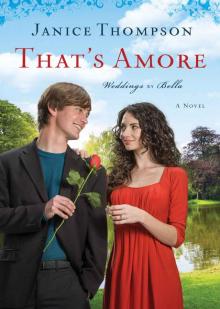 That's Amore (Weddings by Bella Book #4): A Novel Read online