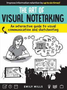 The Art of Visual Notetaking Read online