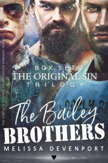 The Bailey Brothers Box Set- the Complete Trilogy Read online