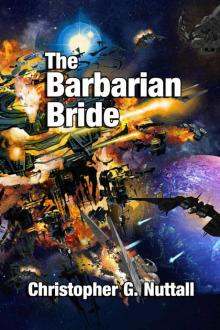 The Barbarian Bride (The Decline and Fall of the Galactic Empire Book 3)