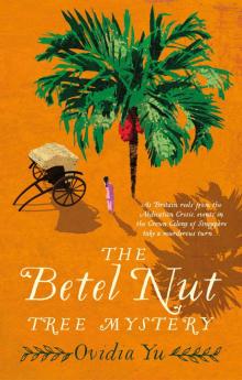 The Betel Nut Tree Mystery Read online
