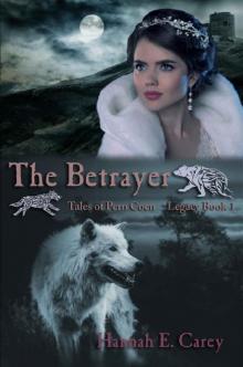 The Betrayer: Tales of Pern Coen (Legacy Book 1)