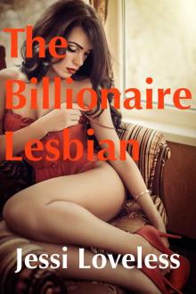 The Billionaire Lesbian Read online
