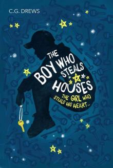 The Boy Who Steals Houses Read online