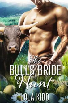The Bull's Bride Hunt (Holiday Mail Order Mates Book 3) Read online