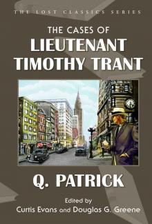 The Cases of Lieutenant Timothy Trant (Lost Classics) Read online
