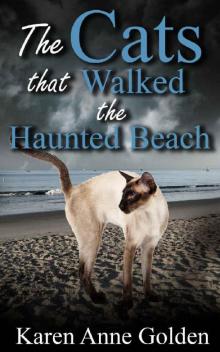 The Cats that Walked the Haunted Beach Read online