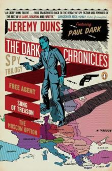 The Dark Chronicles: A Spy Trilogy Read online