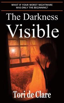 The Darkness Visible (The Midnight Saga Book 2) Read online