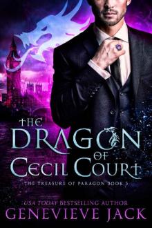 The Dragon of Cecil Court (The Treasure of Paragon Book 5) Read online