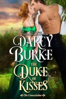 The Duke of Kisses (The Untouchables Book 11) Read online