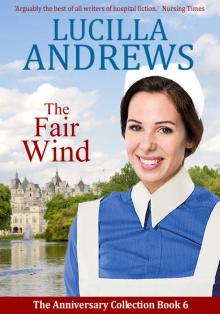 The Fair Wind: A moving 1950s hospital romance (The Anniversary Collection Book 6) Read online
