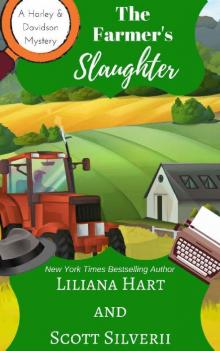 The Farmer's Slaughter (Book 1) (A Harley and Davidson Mystery)