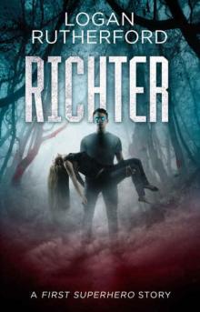 The First Superhero (Novella): Richter Read online
