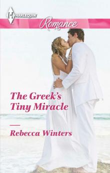 THE GREEK'S TINY MIRACLE Read online