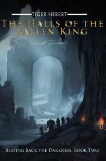 The Halls of the Fallen King Read online