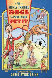 The Highly Trained Dogs of Professor Petit (Nancy Pearl's Book Crush Rediscoveries) Read online