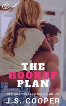 The Hookup Plan (The Love Plan Book 2) Read online