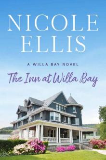 The Inn at Willa Bay: A Willa Bay Novel Read online
