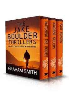 The Jake Boulder Series: books 1 - 3