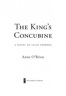 The King’s Concubine: A Novel of Alice Perrers