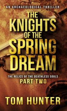 The Knights of the Spring Dream Read online