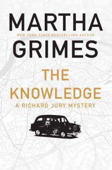 The Knowledge: A Richard Jury Mystery (Richard Jury Mysteries) Read online