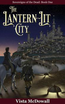 The Lantern-Lit City