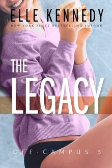 The Legacy (Off-Campus Book 5) Read online