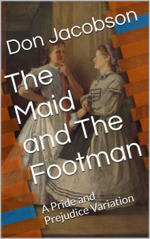 The Maid and the Footman Read online