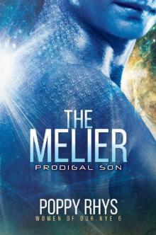 The Melier: Prodigal Son Read online