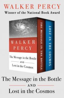 The Message in the Bottle and Lost in the Cosmos Read online