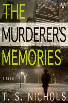 The Murderer's Memories Read online