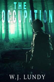 The Occupation: A Thriller Read online