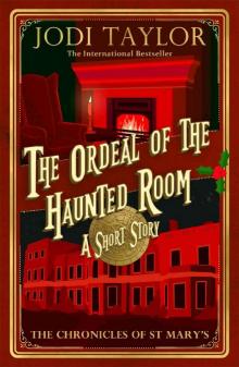 The Ordeal of the Haunted Room Read online