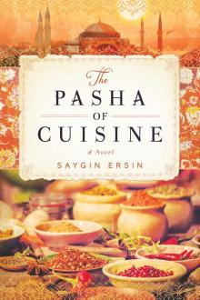 The Pasha of Cuisine