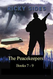 The Peacekeepers. Books 7 - 9 (The Peacekeepers Boxset Book 3) Read online