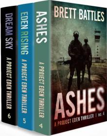 The Project Eden Thrillers Box Set 2: Books 4 - 6 (Ashes, Eden Rising, & Dream Sky) Read online