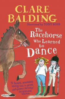 The Racehorse Who Learned to Dance Read online