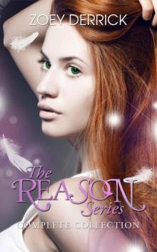 The REASON Series - the Complete Collection Read online