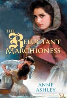 The Reluctant Marchioness Read online