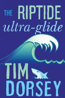 The Riptide Ultra-Glide Read online