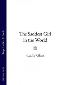 The Saddest Girl in the World Read online