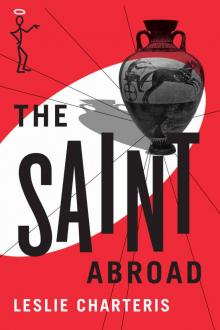 The Saint Abroad Read online