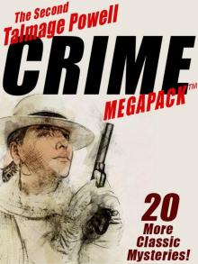 The Second Talmage Powell Crime Megapack Read online