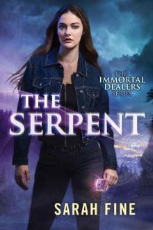 The Serpent (The Immortal Dealers Book 1) Read online
