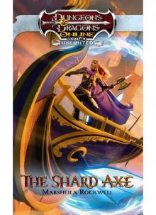 The Shard Axe: An Eberron Novel (Dungeons & Dragons) Read online
