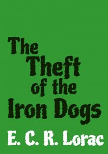 The Theft of the Iron Dogs Read online